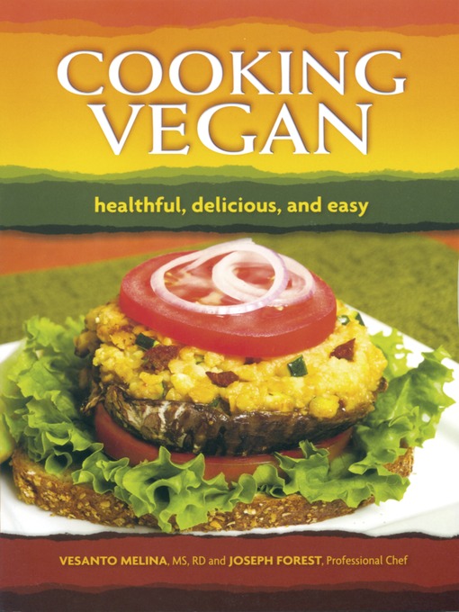 Title details for Cooking Vegan by Vesanto Melina - Available